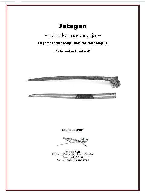 Jatagan_tehnika_borbe_macevanje_knjiga_PDFAleksandar_StankovicSkola_macevanja_SVETI_DJORDJE_www_macevanje_org.JPG